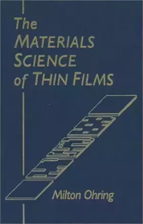 Couverture du produit · The Materials Science of Thin Films
