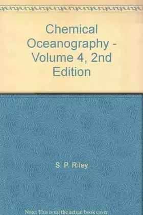 Couverture du produit · Chemical Oceanography - Volume 4, 2nd Edition