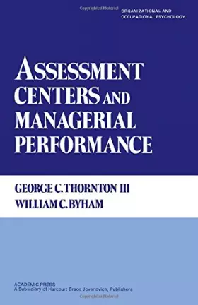Couverture du produit · Assessment Centers and Managerial Performance