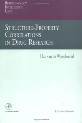 Couverture du produit · Structure-Property Correlations in Drug Research (Biotechnology Intelligence Unit)
