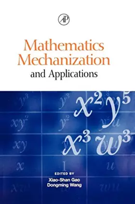 Couverture du produit · Mathematics Mechanization and Applications