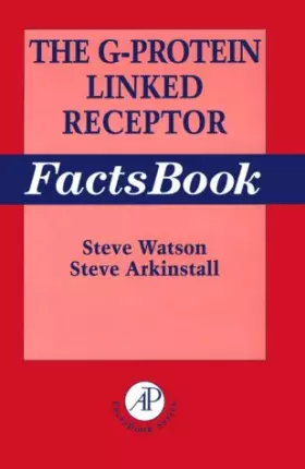 Couverture du produit · The G-Protein Linked Receptor Factsbook