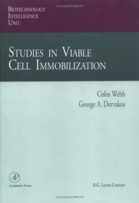 Couverture du produit · Studies in Viable Cell Immobilization (Biotechnology Intelligence Unit)
