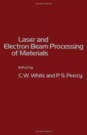 Couverture du produit · Laser and Electron Beam Processing of Materials