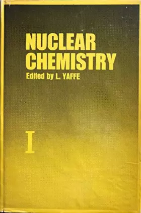 Couverture du produit · Nuclear Chemistry: v. 1