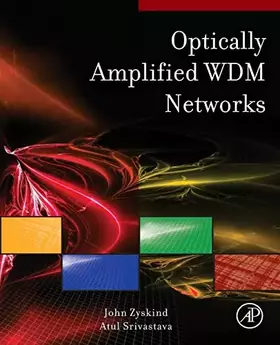 Couverture du produit · Optically Amplified WDM Networks