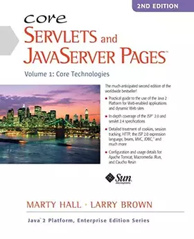 Couverture du produit · Core Servlets and Javaserver Pages: Core Technologies, Vol. 1 (2nd Edition)
