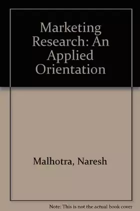 Couverture du produit · Marketing Research: An Applied Orientation