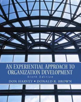 Couverture du produit · An Experimential Approach to Organization Development (International Edition)
