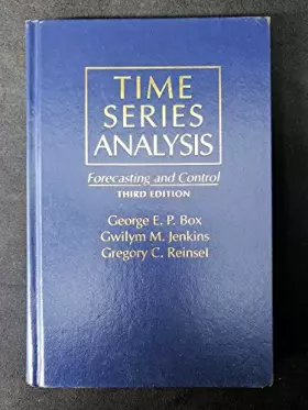 Couverture du produit · Time Series Analysis: Forecasting & Control (3rd Edition)