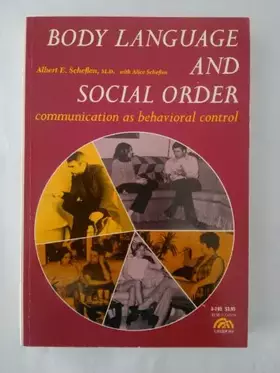 Couverture du produit · Body Language and the Social Order: Communication As Behavioral Control