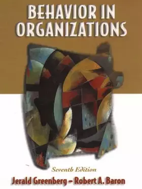 Couverture du produit · Behavior in Organizations: International Edition