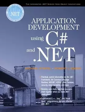 Couverture du produit · Application Development Using C and .NET (The Integrated .Net Series from Object Innovations and Prentice Hall Ptr)
