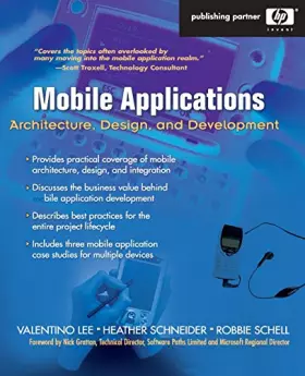 Couverture du produit · Mobile Applications: Architecture, Design, and Development: Architecture, Design, and Development