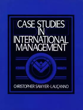 Couverture du produit · Case Studies in International Management