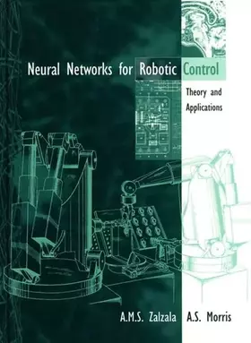 Couverture du produit · Neural Networks in Robotic Control: Theory and Applications