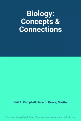 Couverture du produit · Biology: Concepts & Connections
