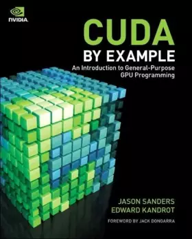 Couverture du produit · CUDA by Example: An Introduction to General-Purpose GPU Programming