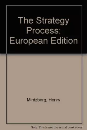 Couverture du produit · The Strategy Process: European Edition