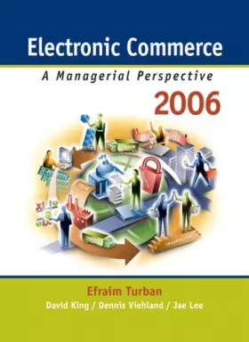 Couverture du produit · Electronic Commerce: A Managerial Perspective 2006
