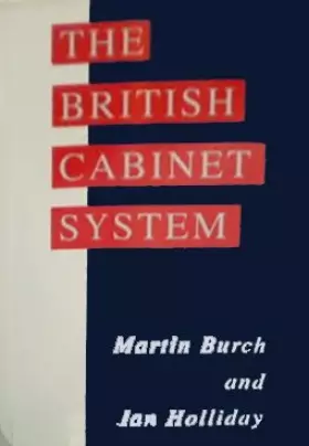 Couverture du produit · British Cabinet System, The