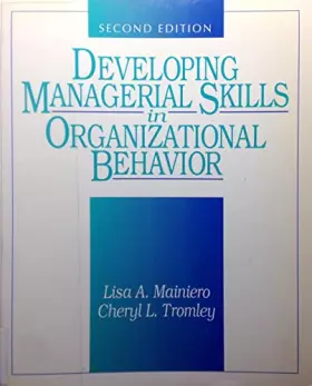 Couverture du produit · Developing Managerial Skills in Organizational Behavior: Exercises, Cases, and Readings