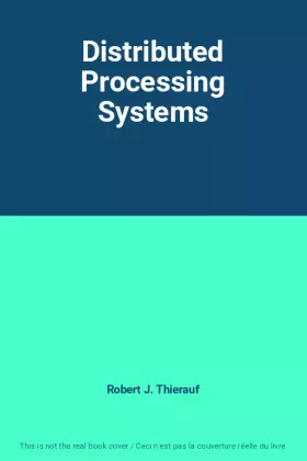 Couverture du produit · Distributed Processing Systems