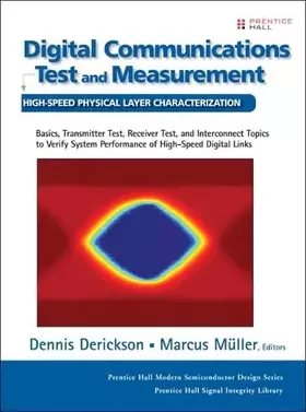 Couverture du produit · Digital Communications Test and Measurement: High-Speed Physical Layer Characterization