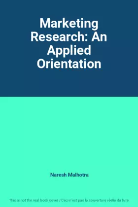 Couverture du produit · Marketing Research: An Applied Orientation