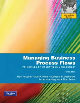 Couverture du produit · Managing Business Process Flows. Ravi Anupindi ... [Et Al.]