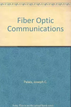 Couverture du produit · Fiber Optic Communications