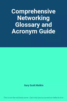 Couverture du produit · Comprehensive Networking Glossary and Acronym Guide