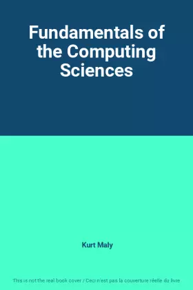 Couverture du produit · Fundamentals of the Computing Sciences
