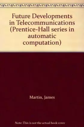 Couverture du produit · Future Developments in Telecommunications
