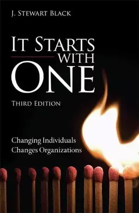 Couverture du produit · It Starts with One: Changing Individuals Changes Organizations