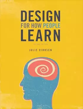 Couverture du produit · Design for How People Learn (Voices That Matter)