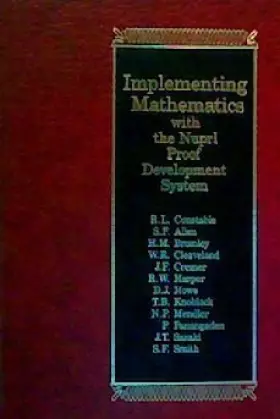 Couverture du produit · Implementing Mathematics With the Nuprl Proof Development System