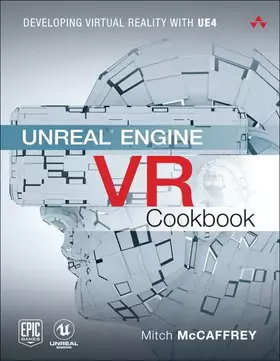 Couverture du produit · Unreal Engine VR Cookbook: Developing Virtual Reality with UE4 (Game Design)