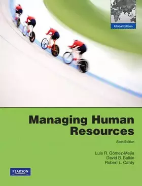 Couverture du produit · Managing Human Resources: Global Edition