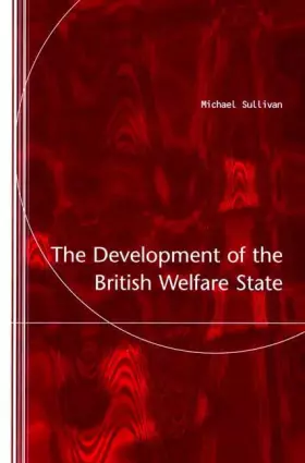Couverture du produit · The Development of the British Welfare State