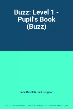Couverture du produit · Buzz: Level 1 - Pupil's Book (Buzz)