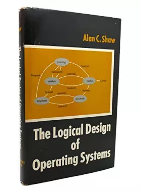 Couverture du produit · Logical Design of Operating Systems