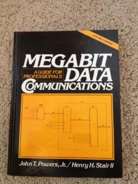 Couverture du produit · Megabit Data Communications: A Guide for Professionals