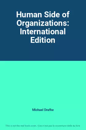 Couverture du produit · Human Side of Organizations: International Edition