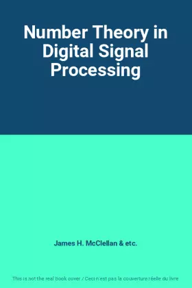 Couverture du produit · Number Theory in Digital Signal Processing