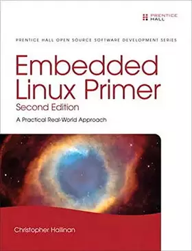 Couverture du produit · Embedded Linux Primer: A Practical, Real-World Approach
