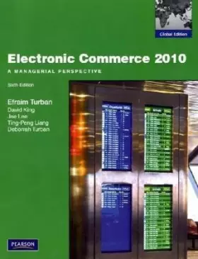 Couverture du produit · Electronic Commerce 2010: Global Edition