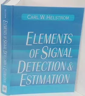 Couverture du produit · Elements of Signal Detection and Estimation