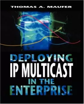 Couverture du produit · Deploying IP Multicast in the Enterprise