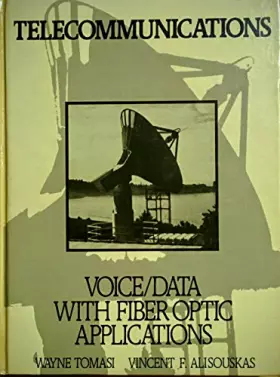 Couverture du produit · Telecommunications: Voice/Data With Fiber Optic Applications
